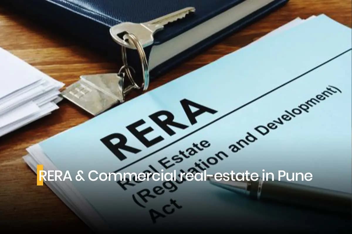 RERA and Commercial Real Estate in Pune: What You Should Know